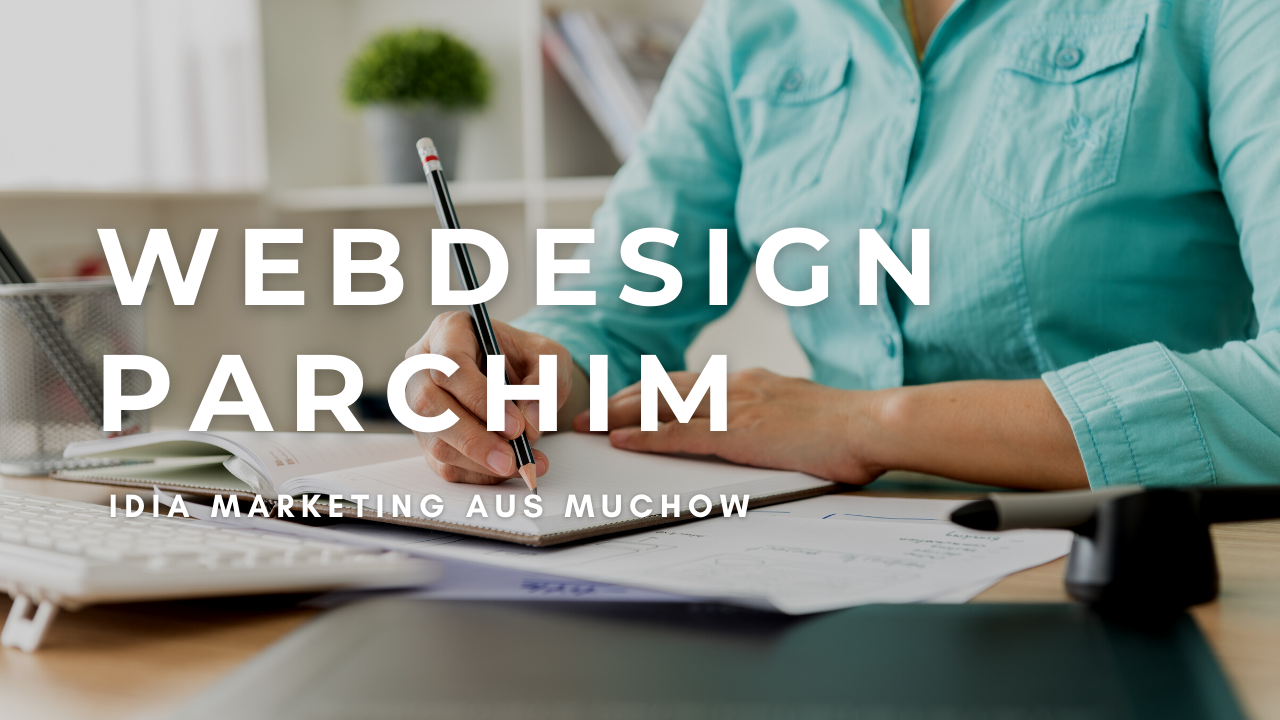 Webdesign Parchim - iDIa Marketing in Muchow